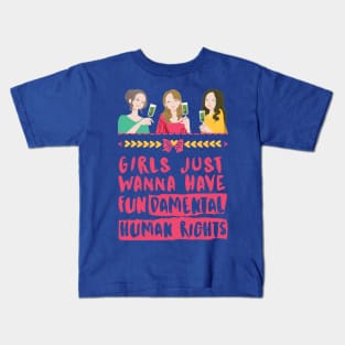 Girls Just Wanna Have Fundamental Human Rights (Dark Pink) - Womens Day 2021 Kids T-Shirt